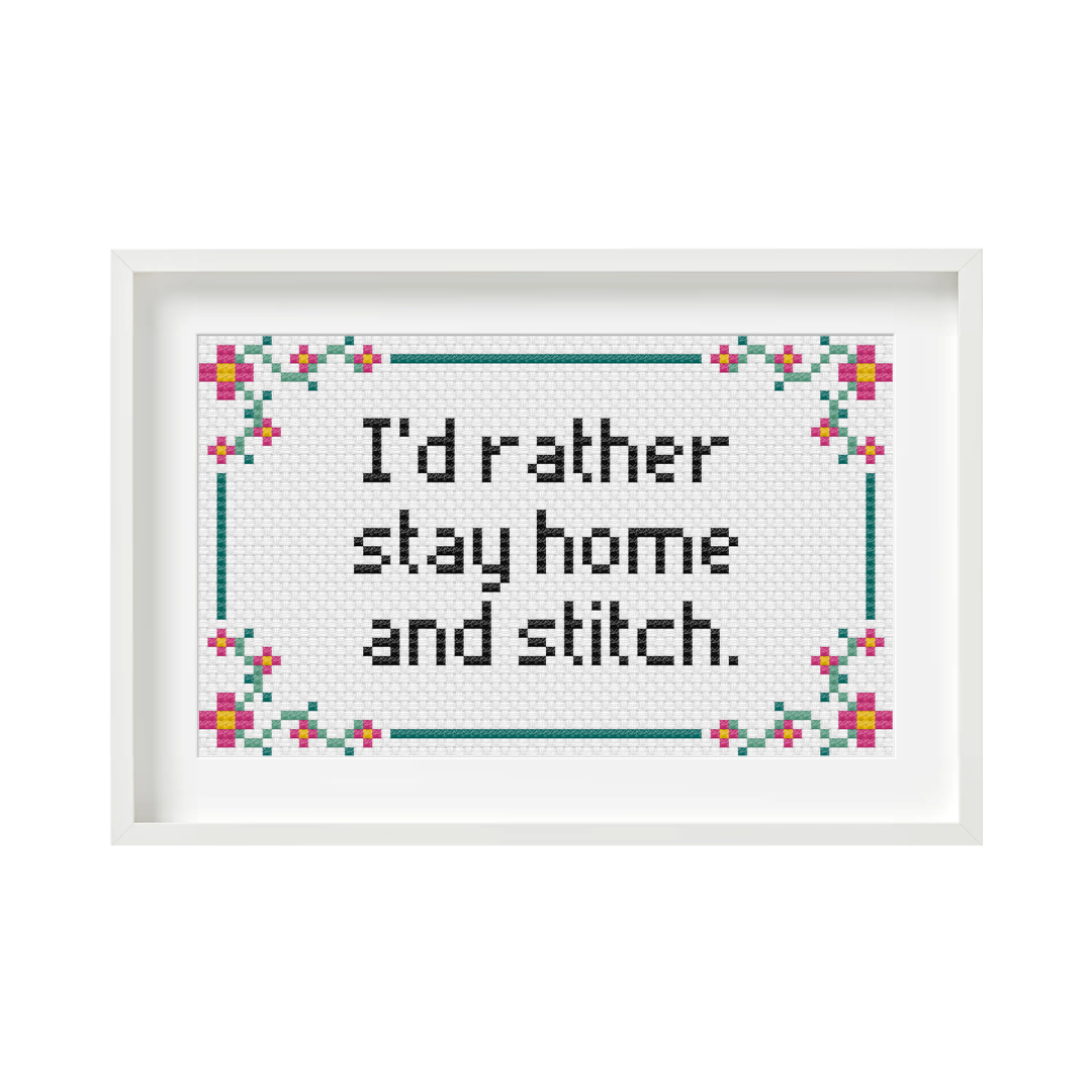 id-rather-stay-home-and-stitch-borduurpatroon - Iris Borduurt