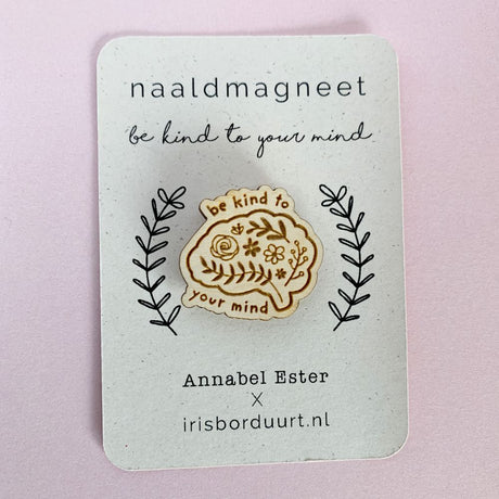 be-kind-to-your-mind - Iris Borduurt