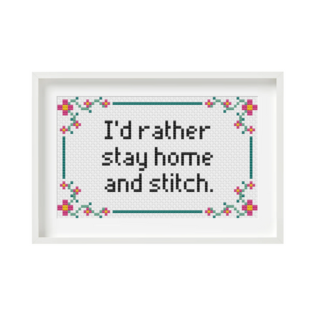 id-rather-stay-home-and-stitch-borduurpatroon - Iris Borduurt